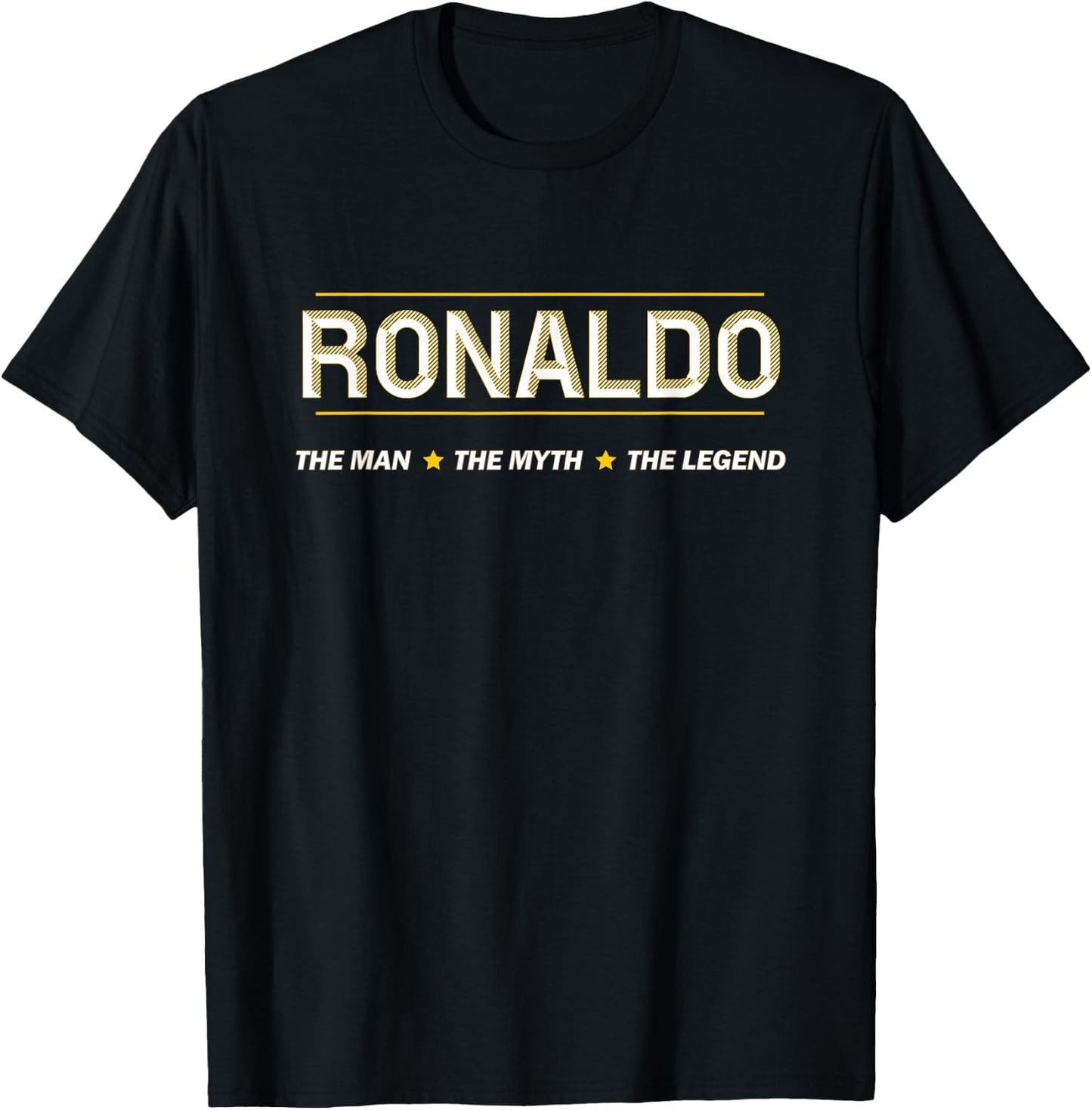 Ronaldo The Man The Myth The Legend | Mythos Legend Name T-Shirt - T-Shirt | Black