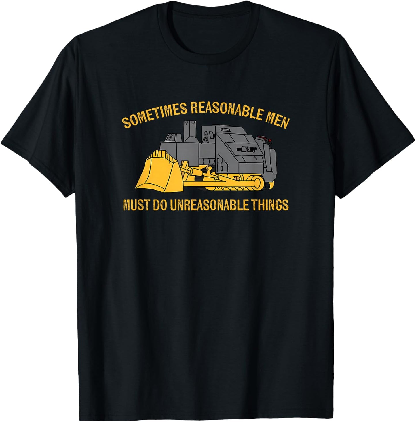 The Dapper Lion Heemeyer Bulldozer Equipment Heavy Machinery Reasonable Men , Small, Black T-Shirt - T-Shirt | Black