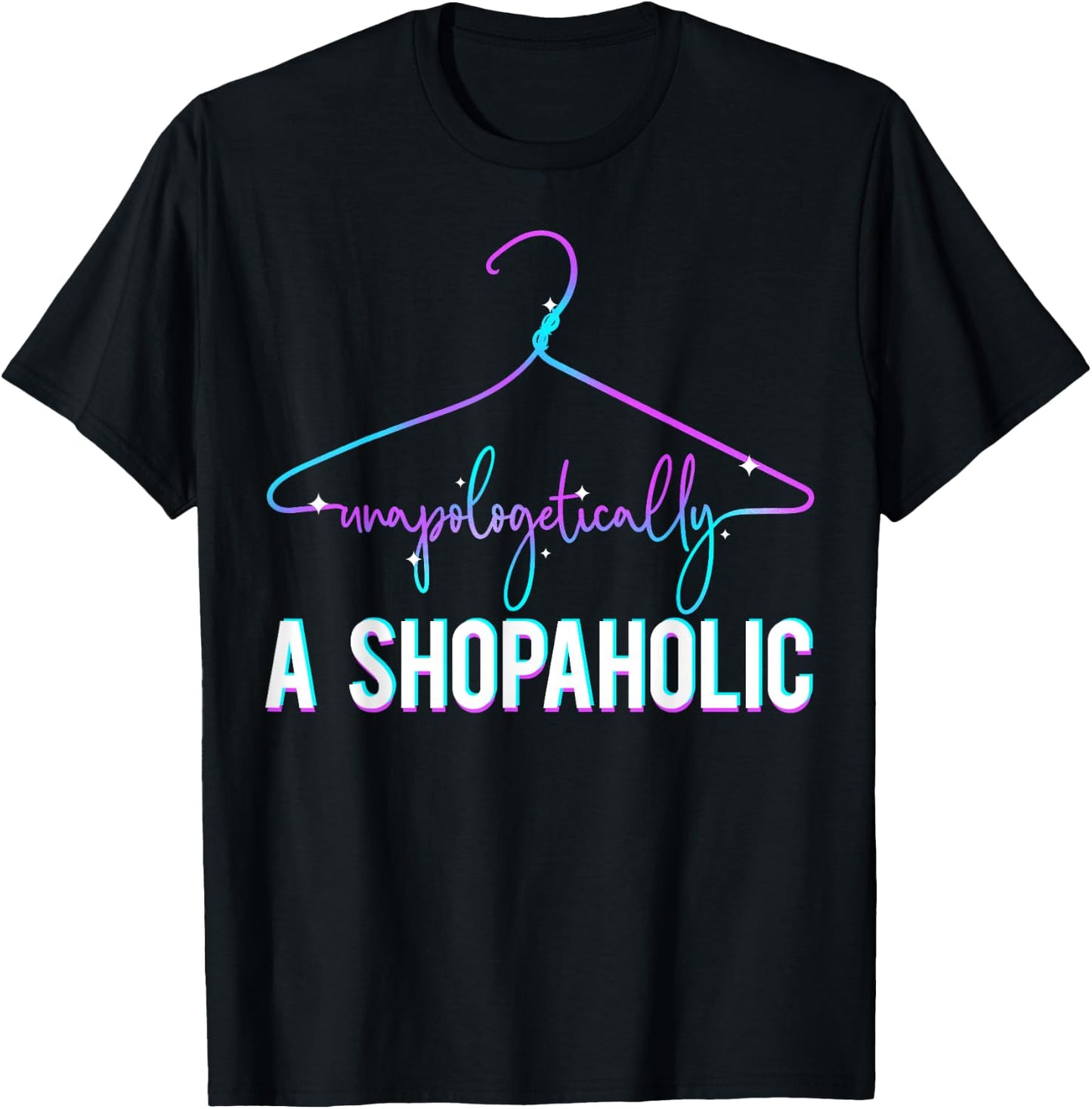 Shopaholic - funny shopping gift woman teen girl T-Shirt - T-Shirt | Black