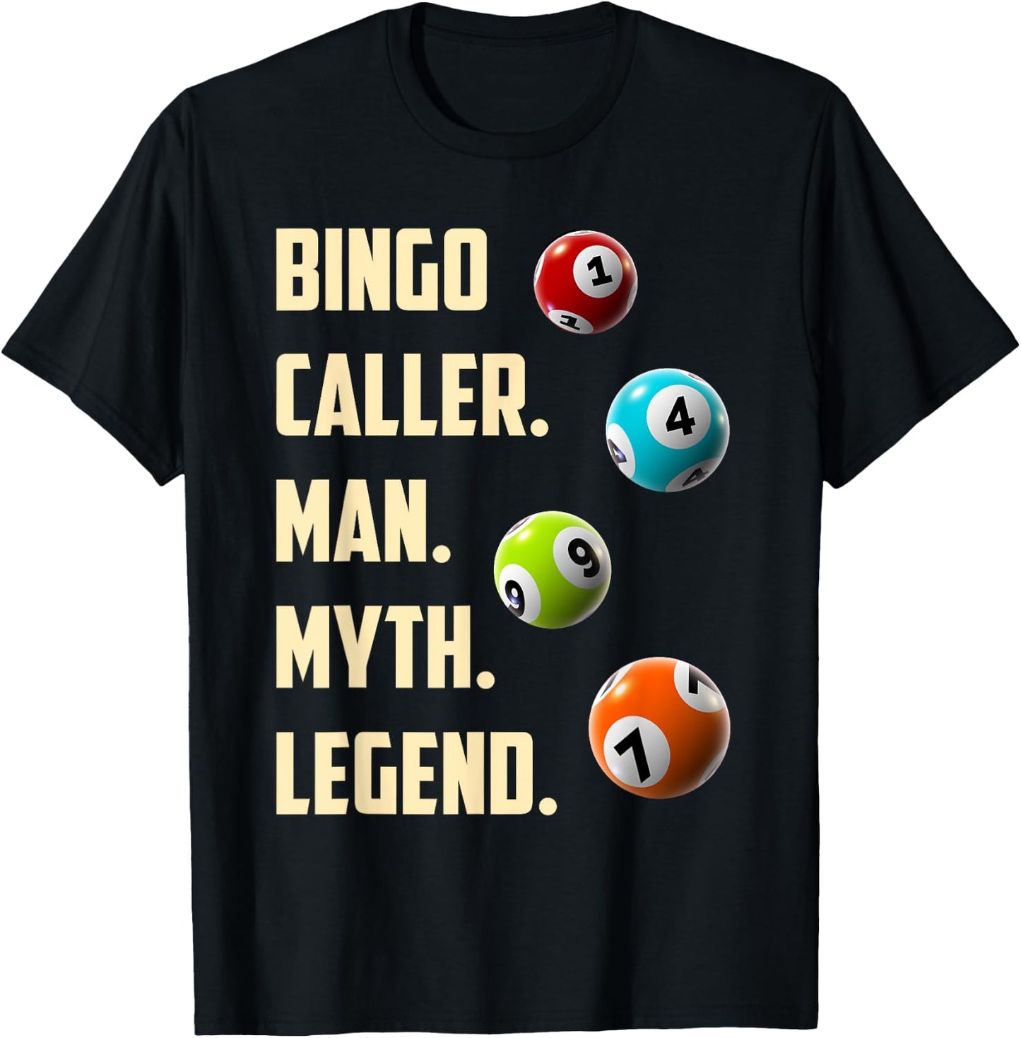 BINGO CALLER MAN MYTH LEGEND Funny Bingo Player T-Shirt - T-Shirt | Black