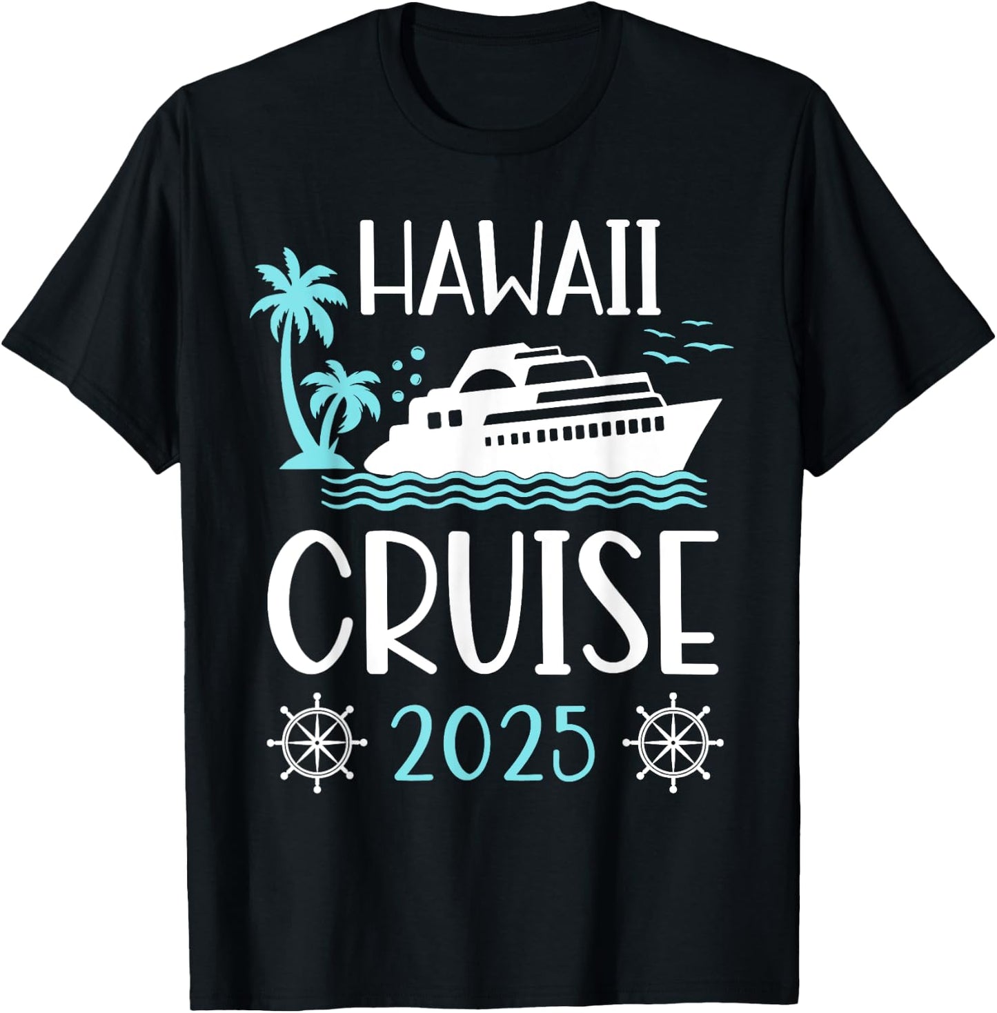 Hawaii Cruise 2025 Vacation Trip Matching Family Group T-Shirt - T-Shirt | Black