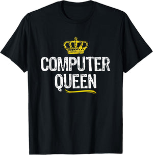 Computer Queen Women Girls IT Tech Support Nerd Funny Gift T-Shirt - T-Shirt | Black