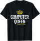 Computer Queen Women Girls IT Tech Support Nerd Funny Gift T-Shirt - T-Shirt | Black