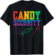 Candy Security Candyland Halloween Costume Kids Teens Adult T-Shirt - T-Shirt | Black