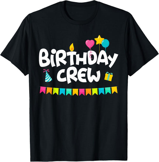 Birthday Squad Clothing - Birthday Crew T-Shirt - T-Shirt | Black