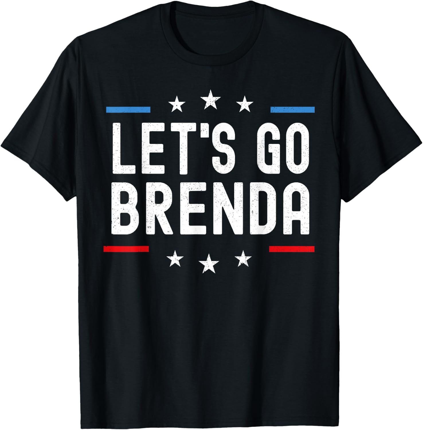 Let's Go Brenda T-Shirt - T-Shirt | Black