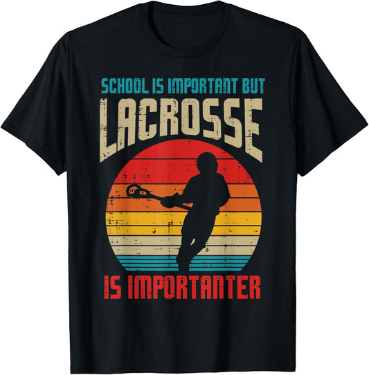 School Is Important Lacrosse Importanter Funny Lax Boys Kids T-Shirt - T-Shirt | Black