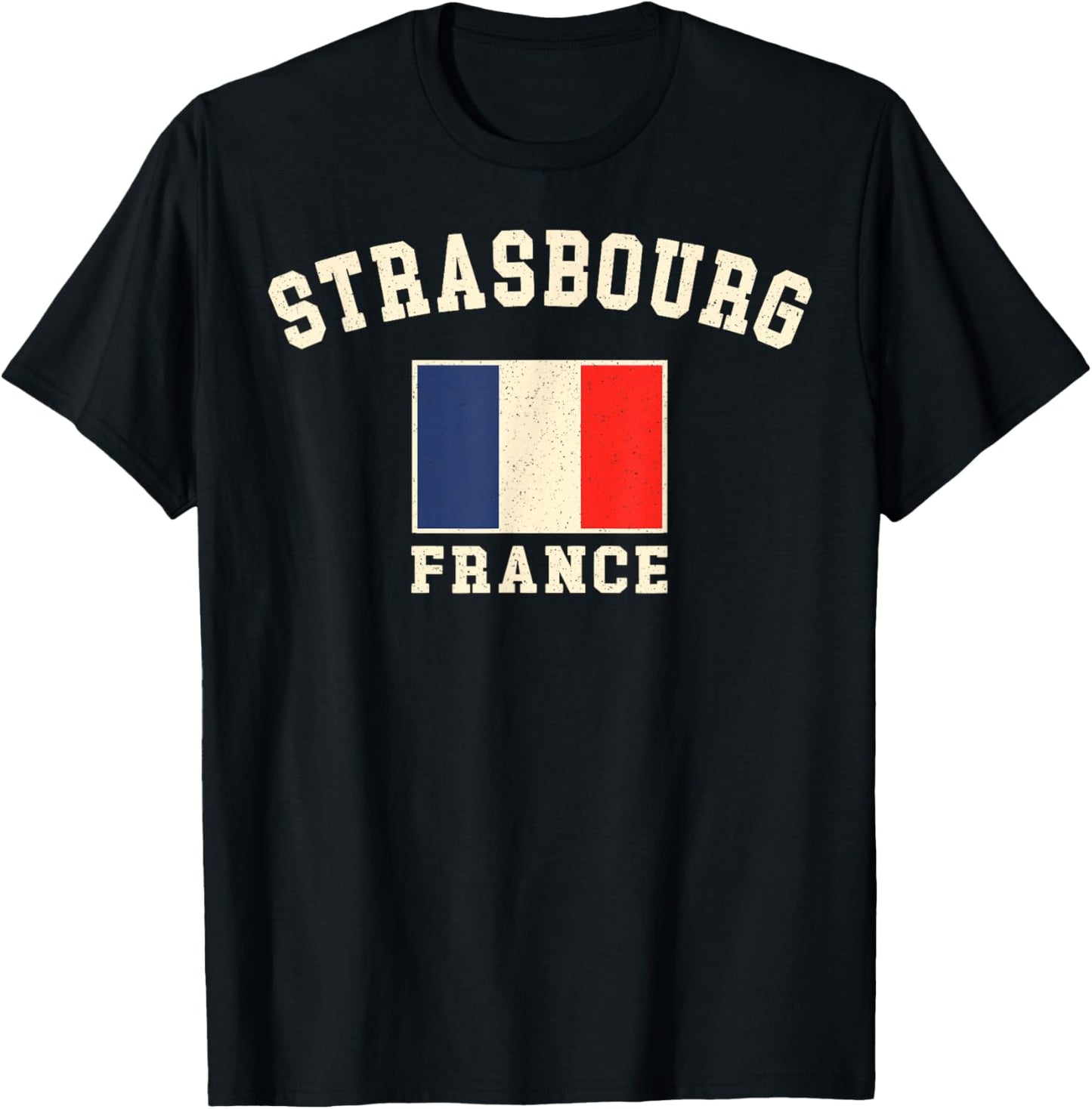 Vintage Strasbourg France French Flag Souvenir Retro Graphic T-Shirt - T-Shirt | Black