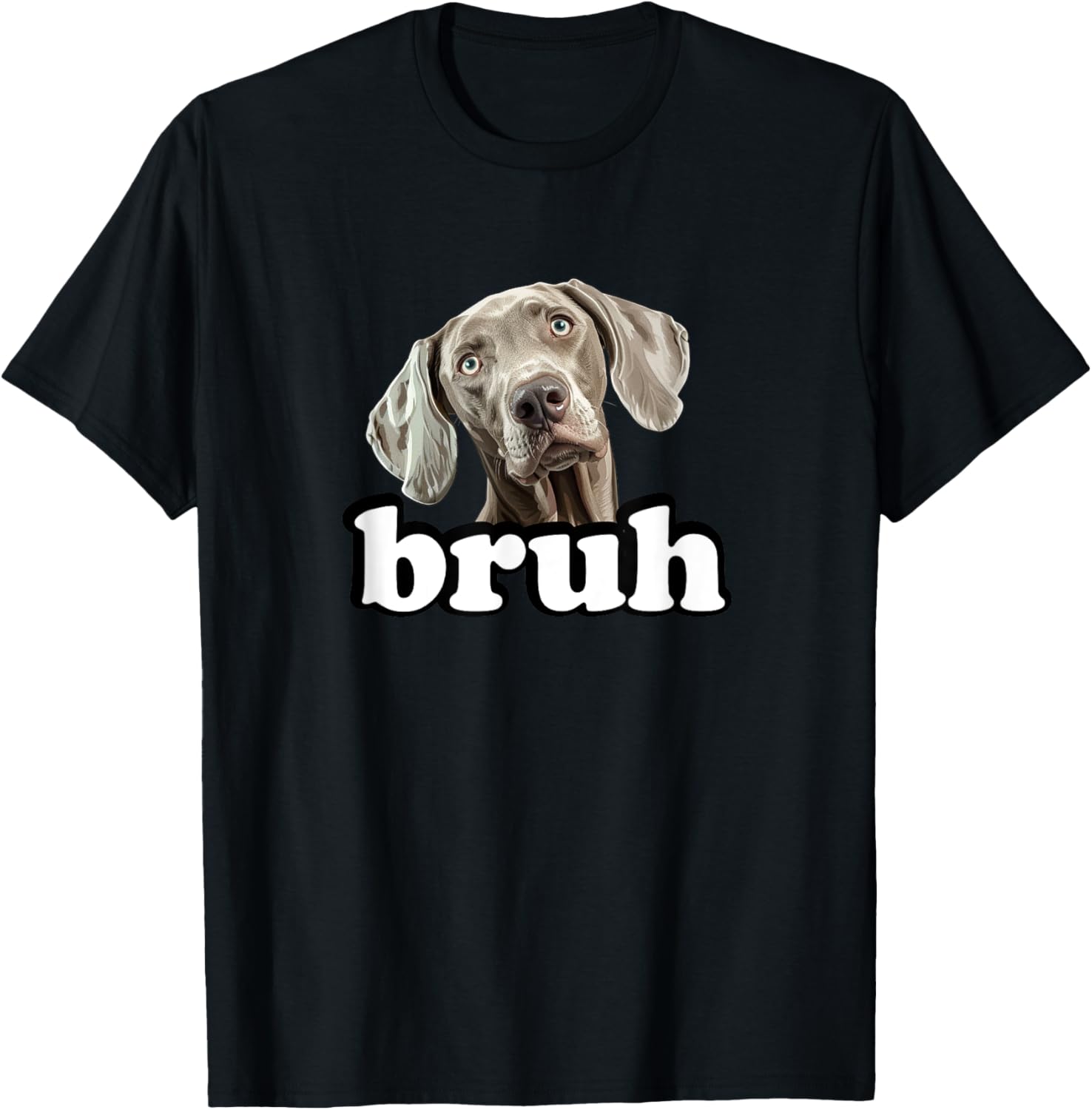 Cute Kids Bruh Weimaraner Lover T-Shirt - T-Shirt | Black