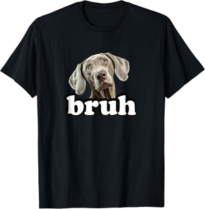 Cute Kids Bruh Weimaraner Lover T-Shirt - T-Shirt | Black