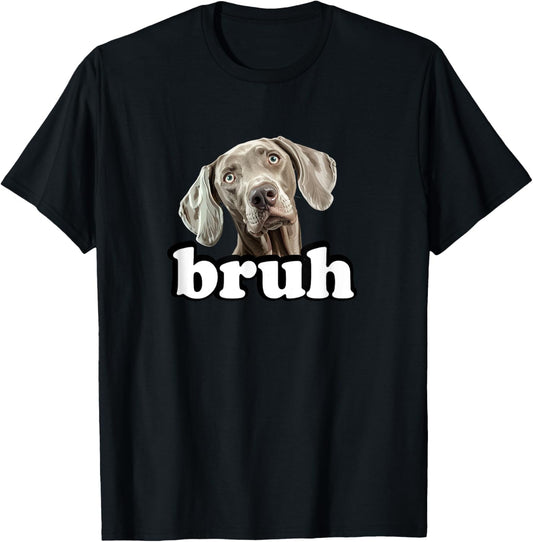 Cute Kids Bruh Weimaraner Lover T-Shirt - T-Shirt | Black