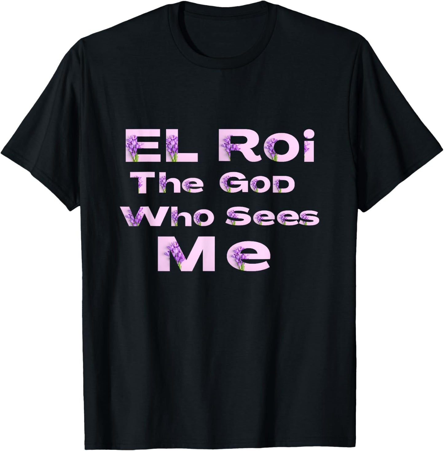 El Roi the God who Sees Me - NSPPD Morning prayer T-Shirt - T-Shirt | Black