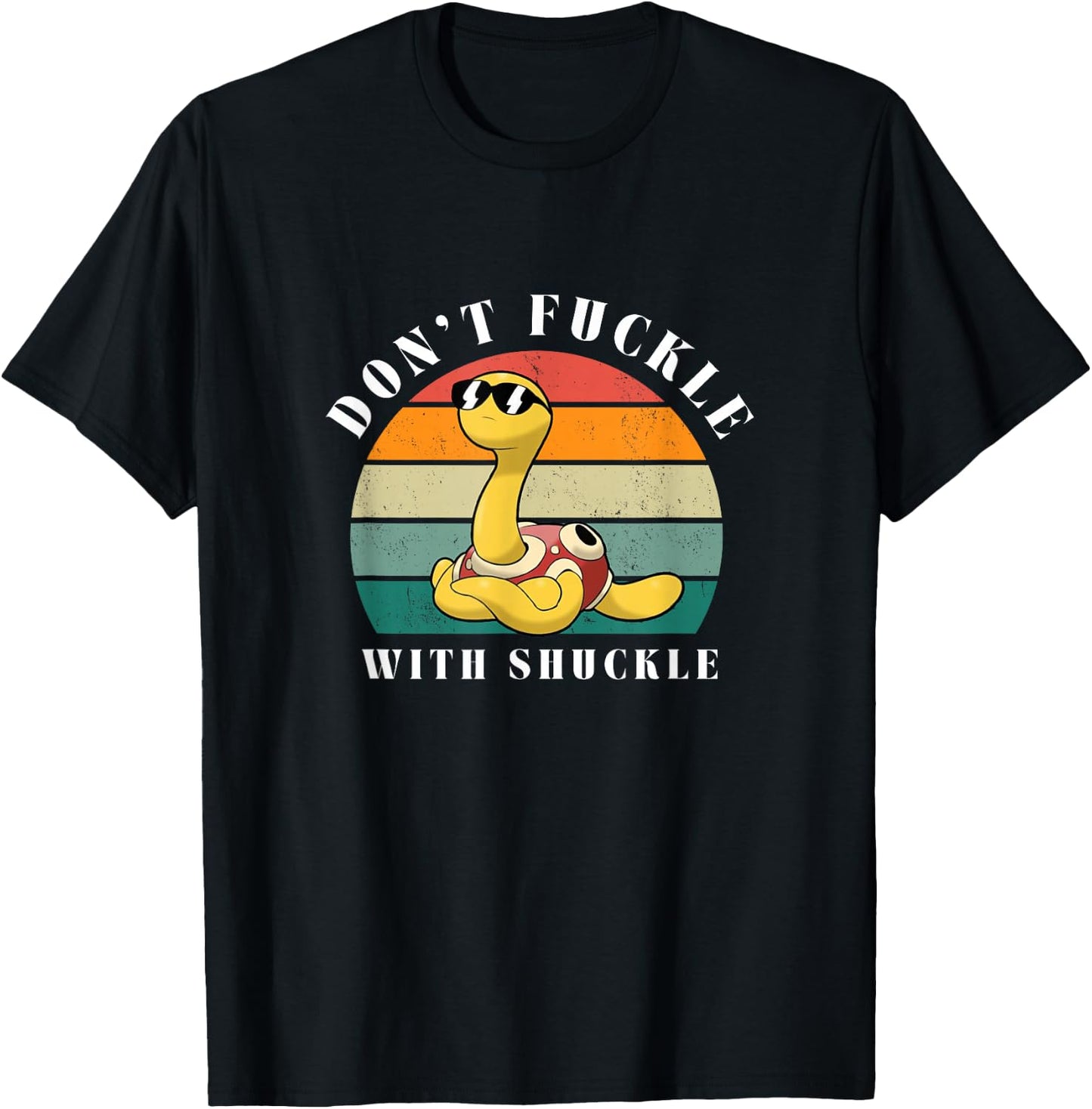 Don't Fuckle With Shuckle T-Shirt - T-Shirt | Black