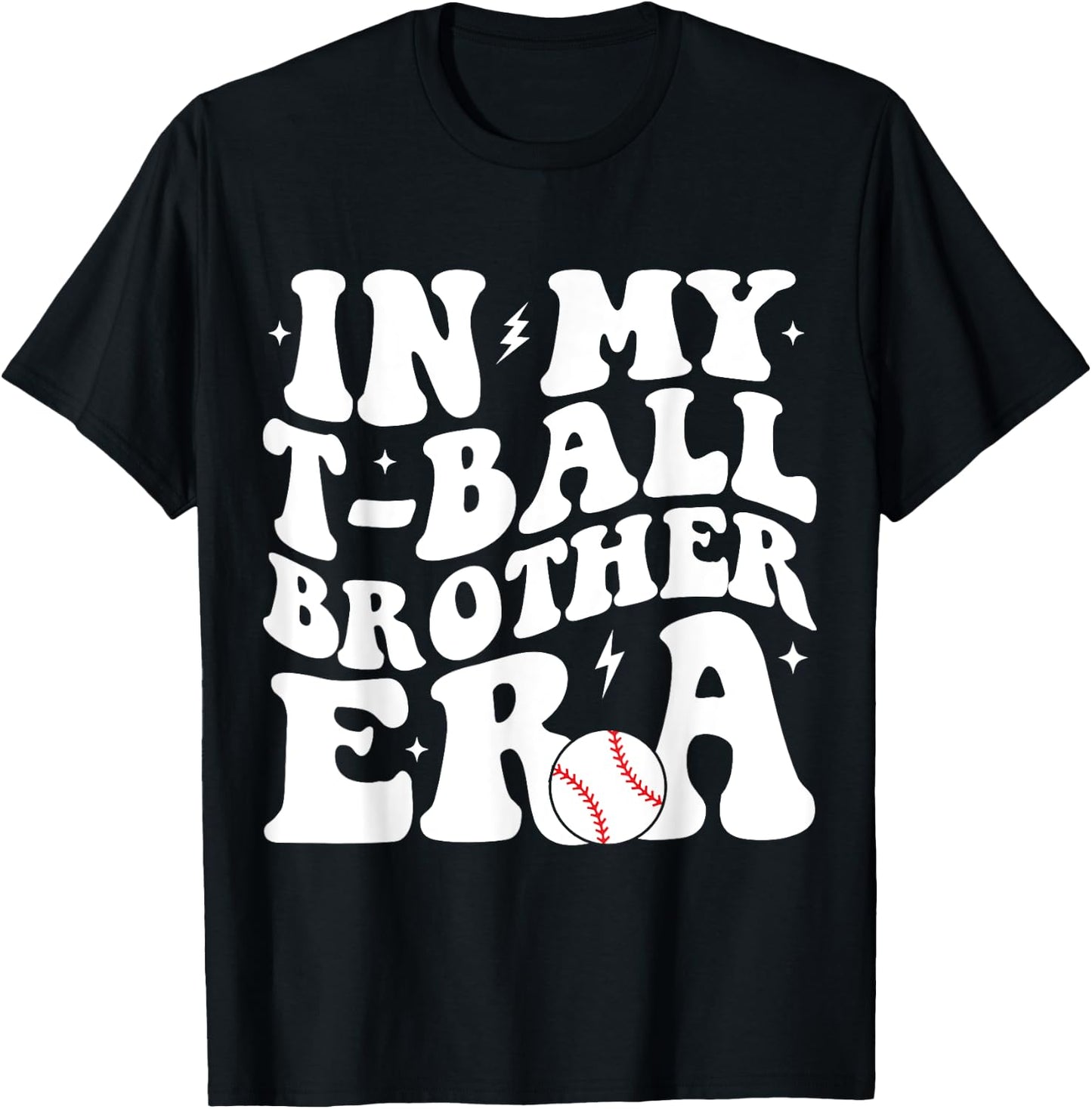 In My T-Ball Brother Era Groovy Funny -Ball Brother T-Shirt - T-Shirt | Black