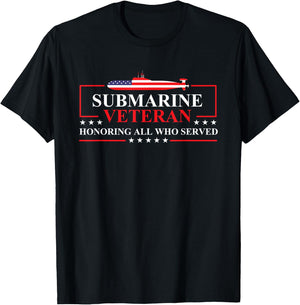Submarine Veteran Honoring All - Patriotic US Submariner T-Shirt - T-Shirt | Black
