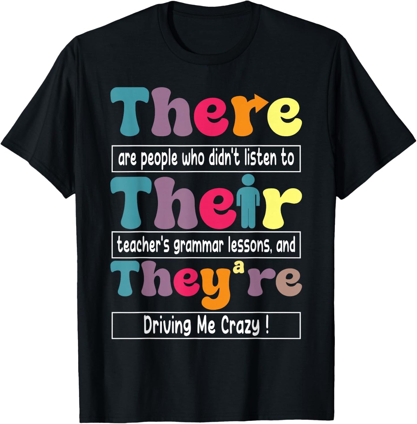There Their They're English Teacher Funny Grammar Memes T-Shirt - T-Shirt | Black