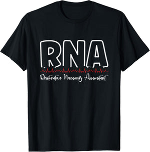 RNA Restorative Nursing Assistant T-Shirt - T-Shirt | Black