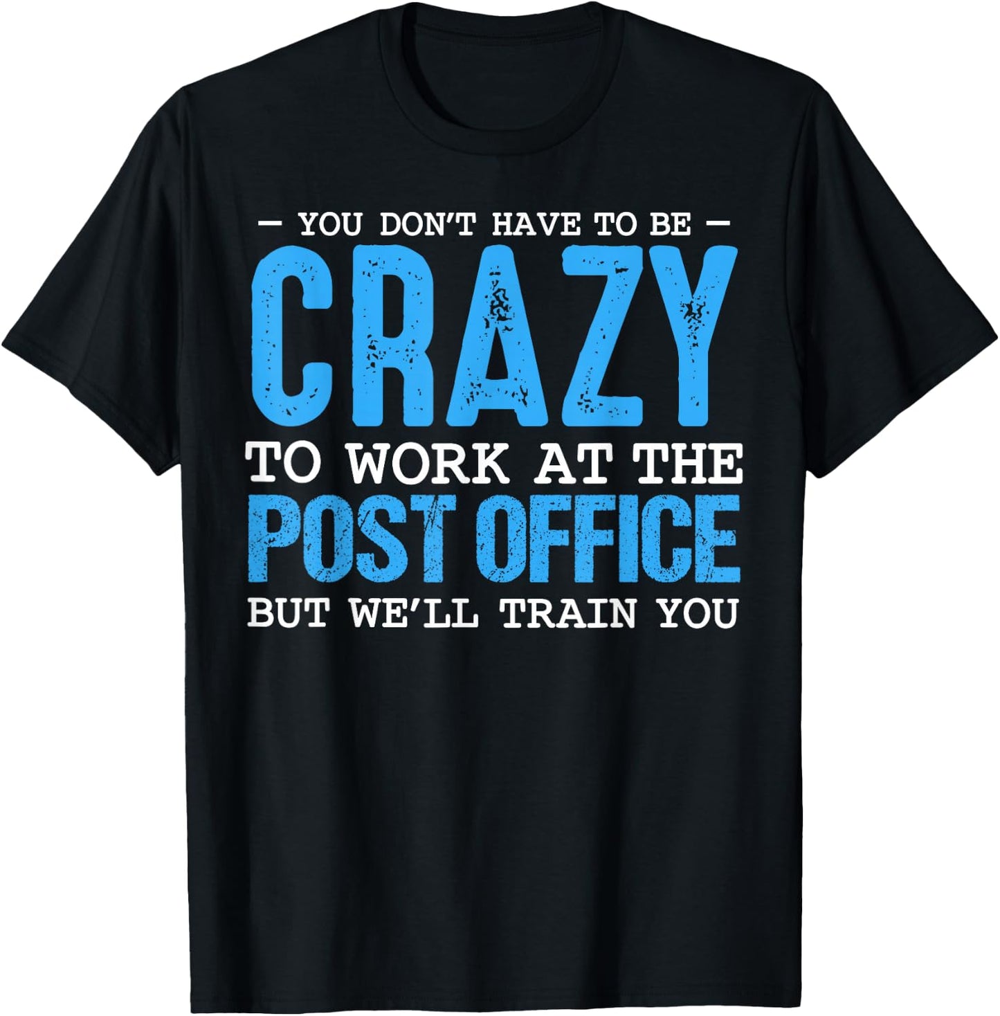 Funny Mail Carrier Postal Post Office Worker Postman Mailman T-Shirt - T-Shirt | Black