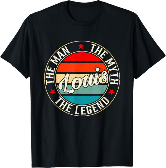 Louis The Man The Myth The Legend Shirt Funny Personalized T-Shirt - T-Shirt | Black