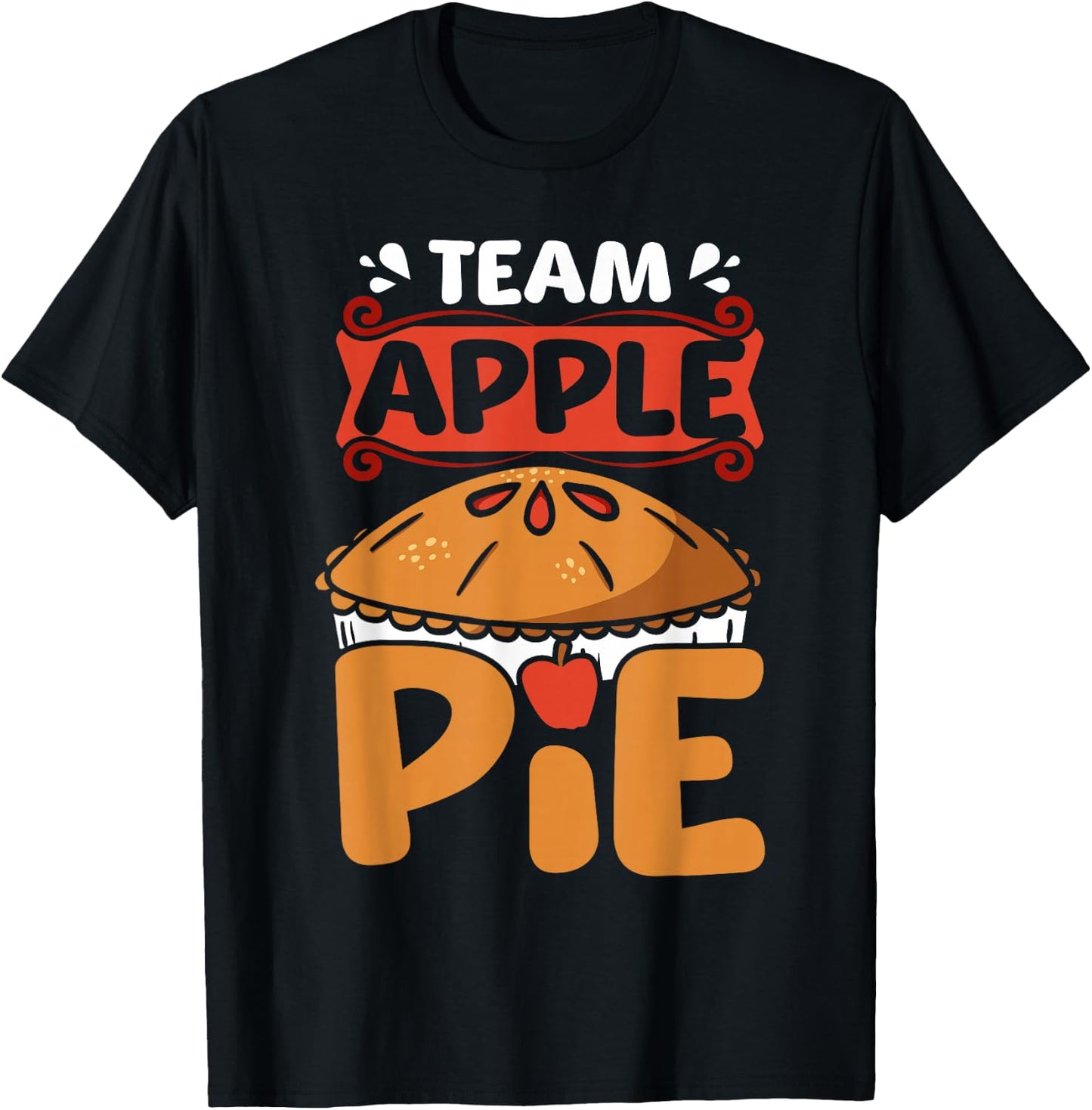 Team Apple pie T-Shirt - T-Shirt | Black