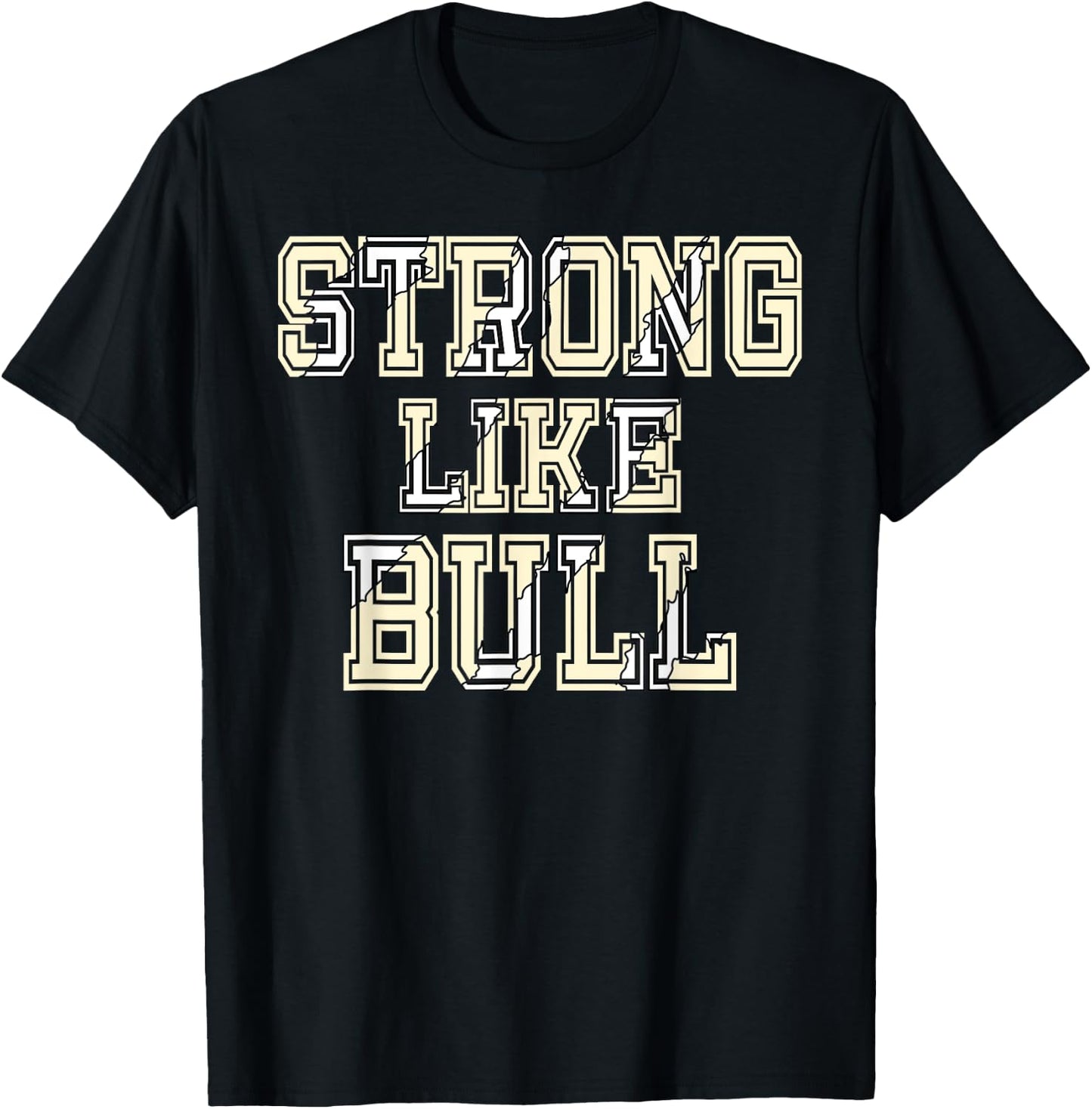 Strong Like Bull Bodybuilding And Power Lifting T-Shirt - T-Shirt | Black