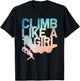 Funny Rock Climbing Design For Girls Women Kids Rock Climber T-Shirt - T-Shirt | Black
