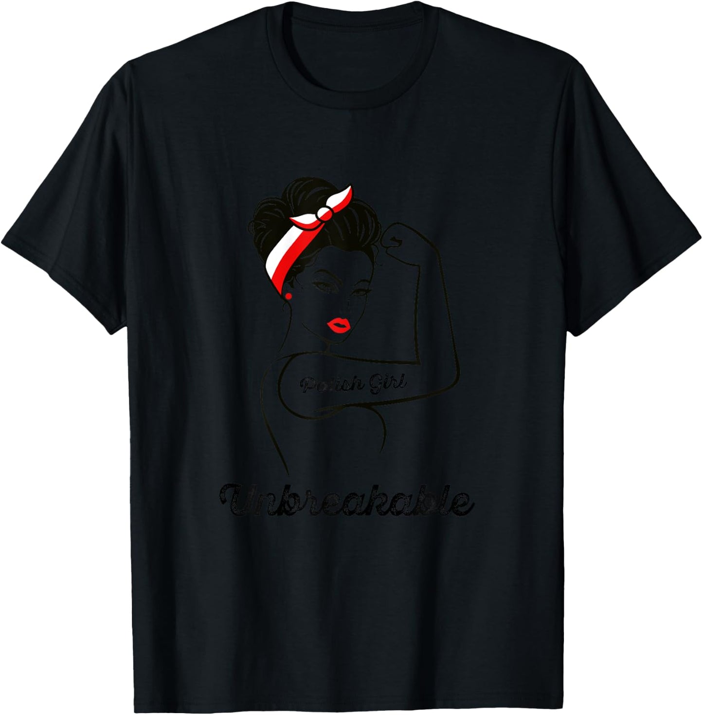 For Polish Women | Unbreakable Polish Girl T-Shirt - T-Shirt | Black