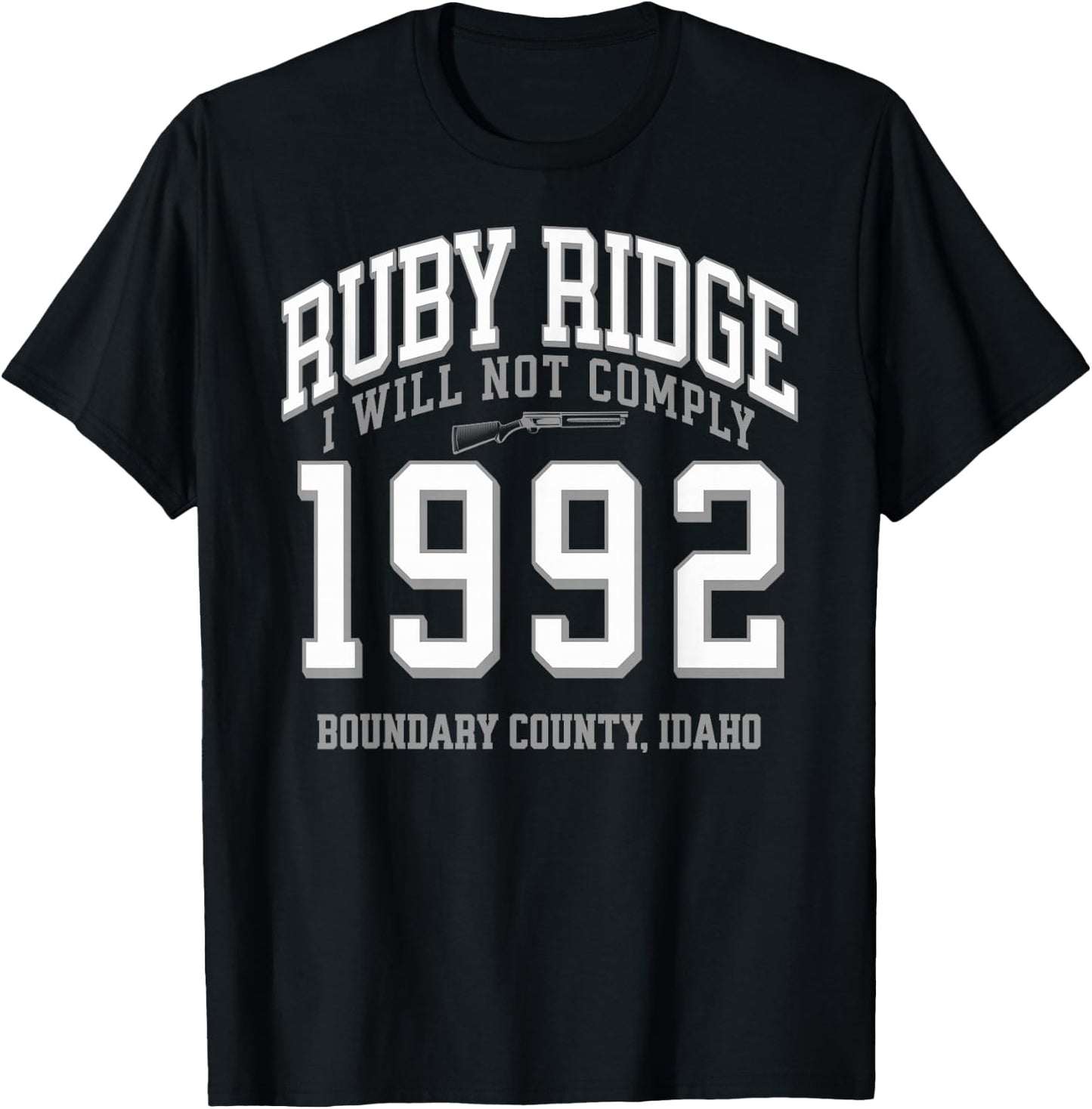 Abolish the ATF Marjorie Taylor Greene Ruby Ridge 1992. I Will Not Comply Black -Adults T-Shirt - T-Shirt | Black