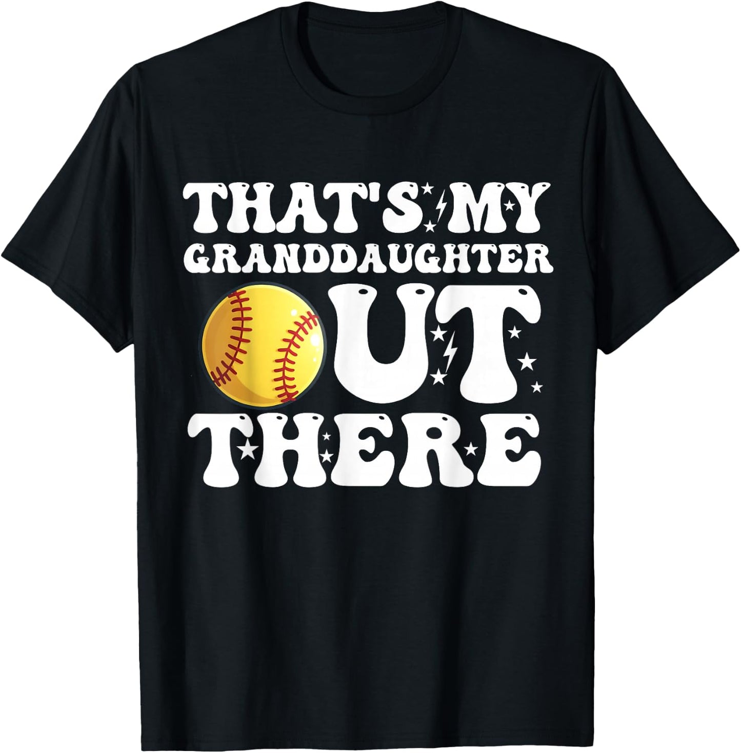 That's My Granddaughter Out There Softball Grandpa Grandma T-Shirt - T-Shirt | Black