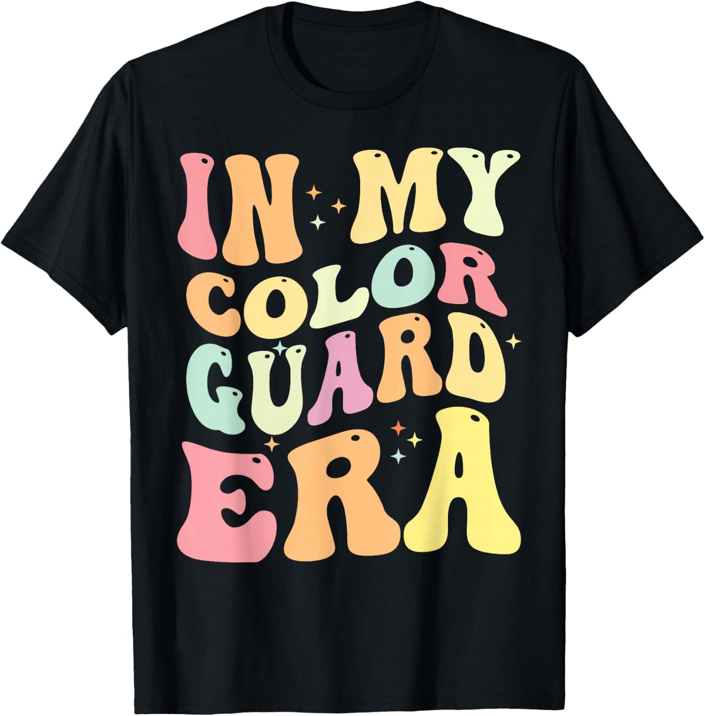 In My Color Guard Era Birthday Color Guard Senior Mom T-Shirt - T-Shirt | Black
