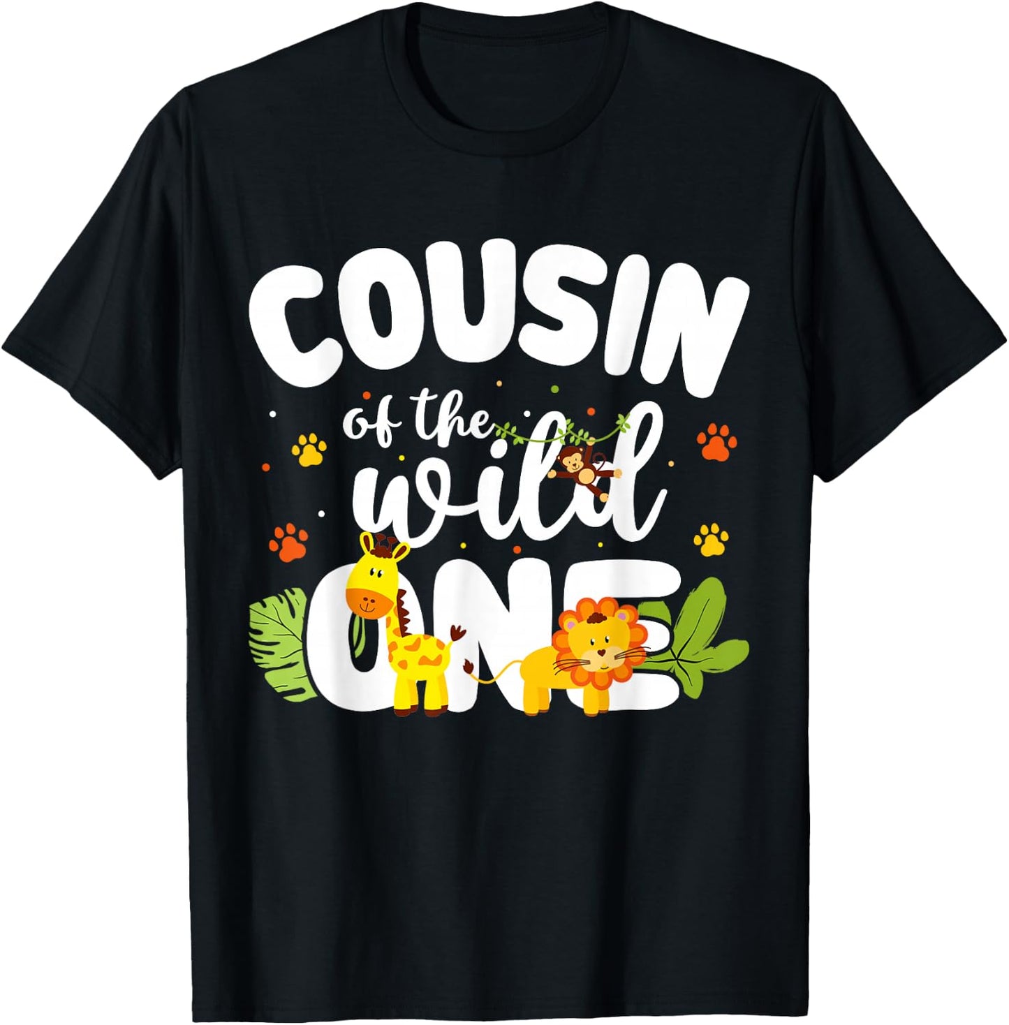 Cousin of the Wild One Zoo Birthday Safari Jungle Animal T-Shirt - T-Shirt | Black