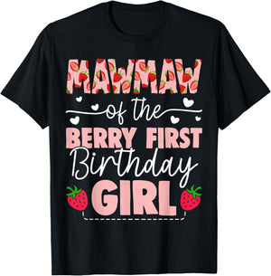 Mawmaw Of The Berry First Birthday Girl Sweet Strawberry T-Shirt - T-Shirt | Black