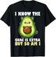 I Know The Guac Is Extra But So Am I National Guacamole Day T-Shirt - T-Shirt | Black