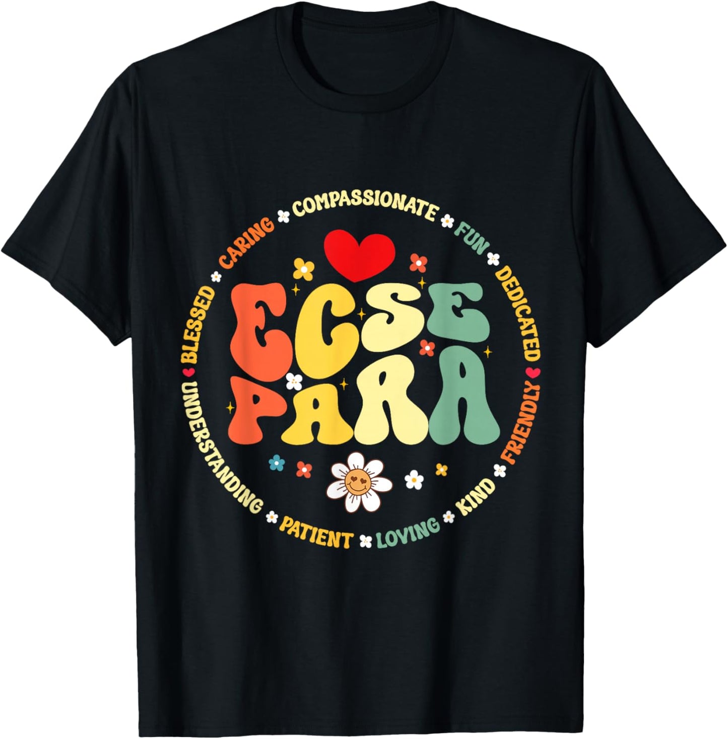 Groovy Early Childhood Special Education SPED ECSE Para T-Shirt - T-Shirt | Black