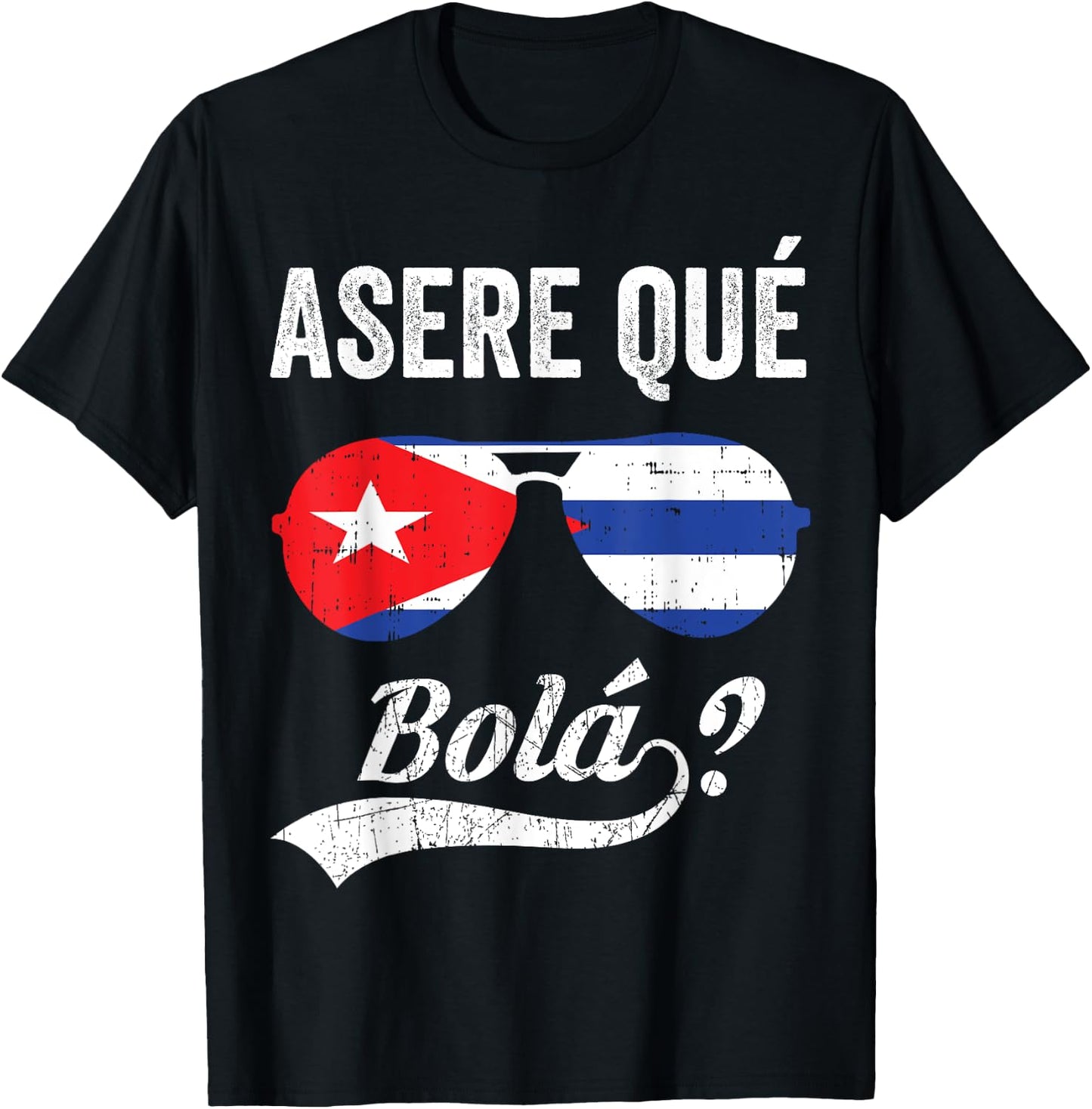 Asere Que Bola Camiseta Cuban Saying T-Shirt - T-Shirt | Black