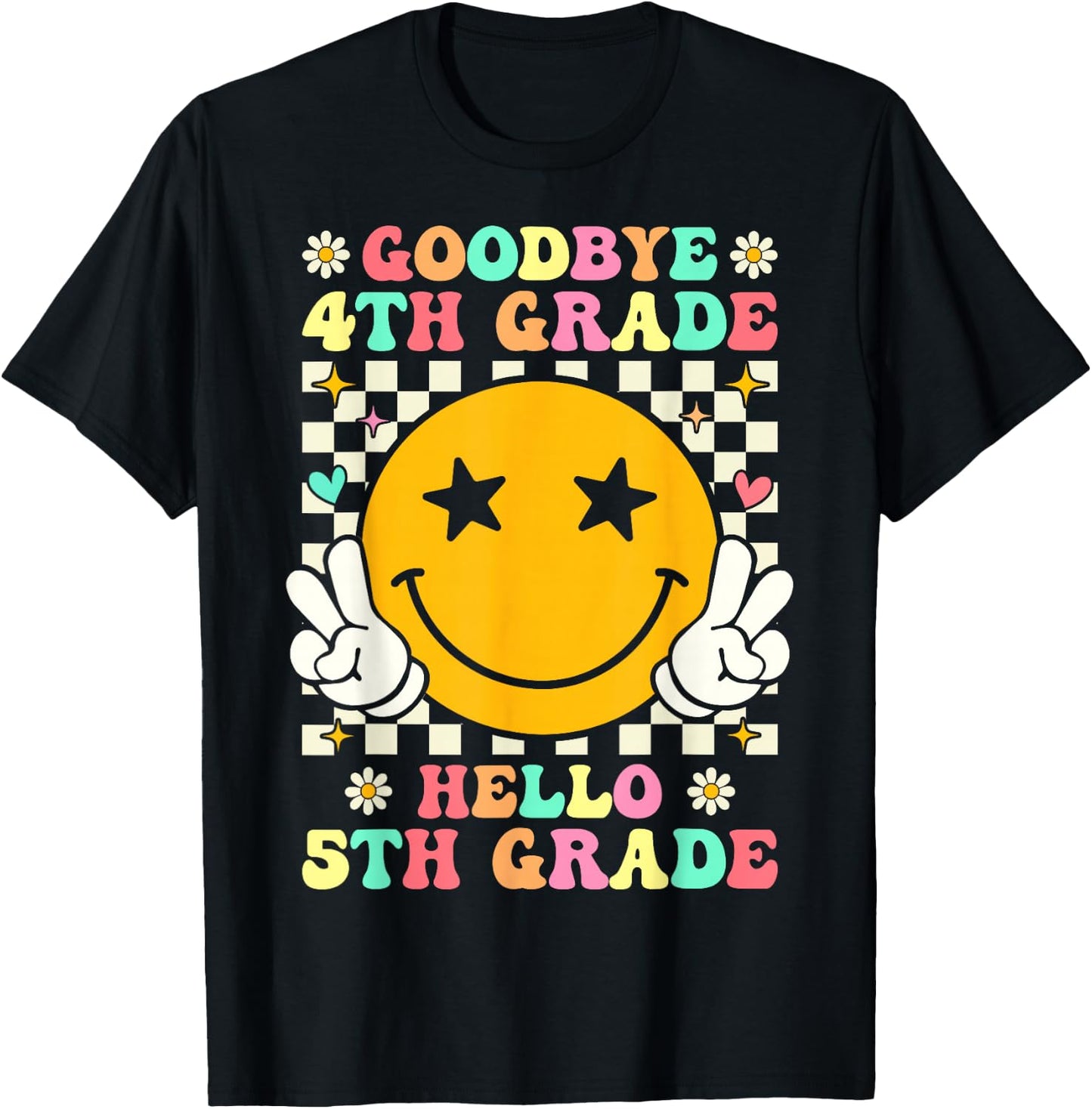 Groovy Goodbye 4th Grade Hello 5th Grade Graduation T-Shirt - T-Shirt | Black