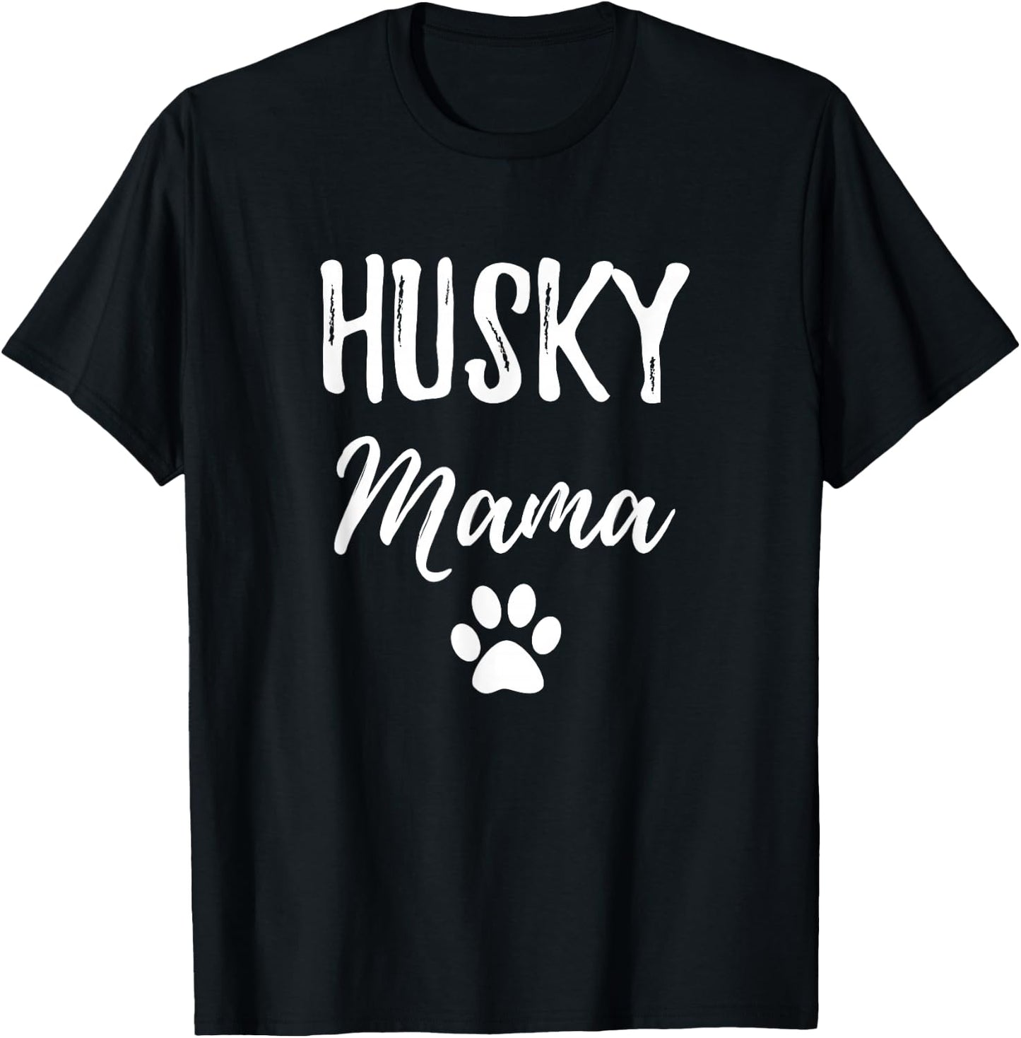 Husky Mama Shirt Funny Dog Mom Gift T-Shirt - T-Shirt | Black