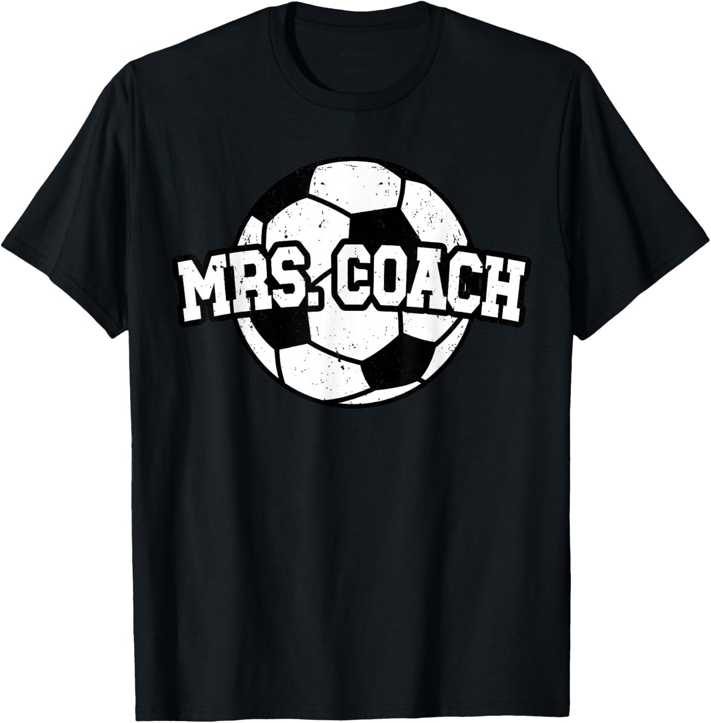 Mrs Coach Soccer Coach Wife Of A Soccer Coach T-Shirt - T-Shirt | Black