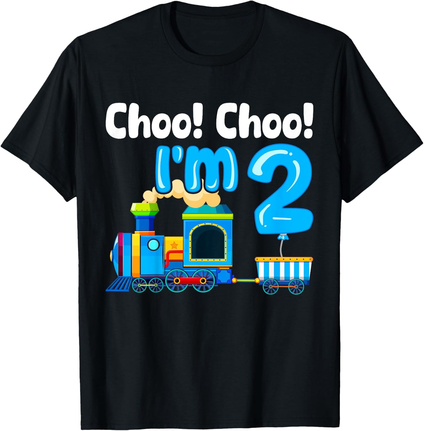 Train Choo Choo I'm 2 Years Old 2nd Birthday Train Kids T-Shirt - T-Shirt | Black