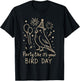 Birthday Cockatiel Bird Lover Party Like It's Your Bird Day T-Shirt - T-Shirt | Black