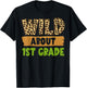 Wild About 1st Grade Teacher Student First Grade Zoo Safari T-Shirt - T-Shirt | Black