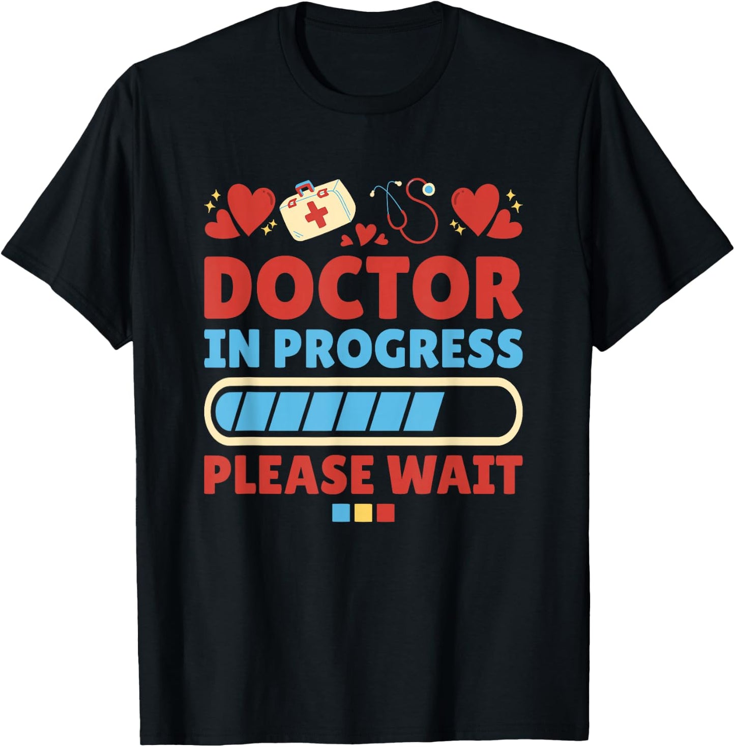 Medical School Doctor In Progress, Doctor Med School T-Shirt - T-Shirt | Black
