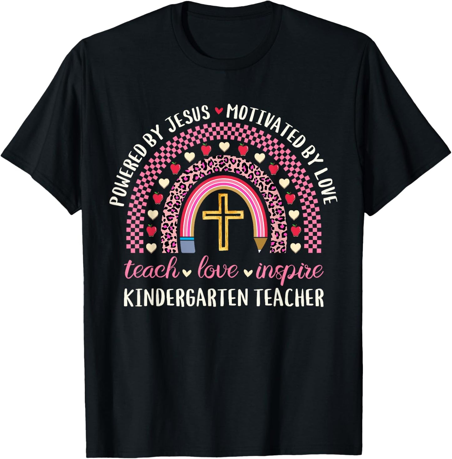 Powered By Jesus Love Christian Kinder Kindergarten Teacher Men Women T-Shirt - T-Shirt | Black