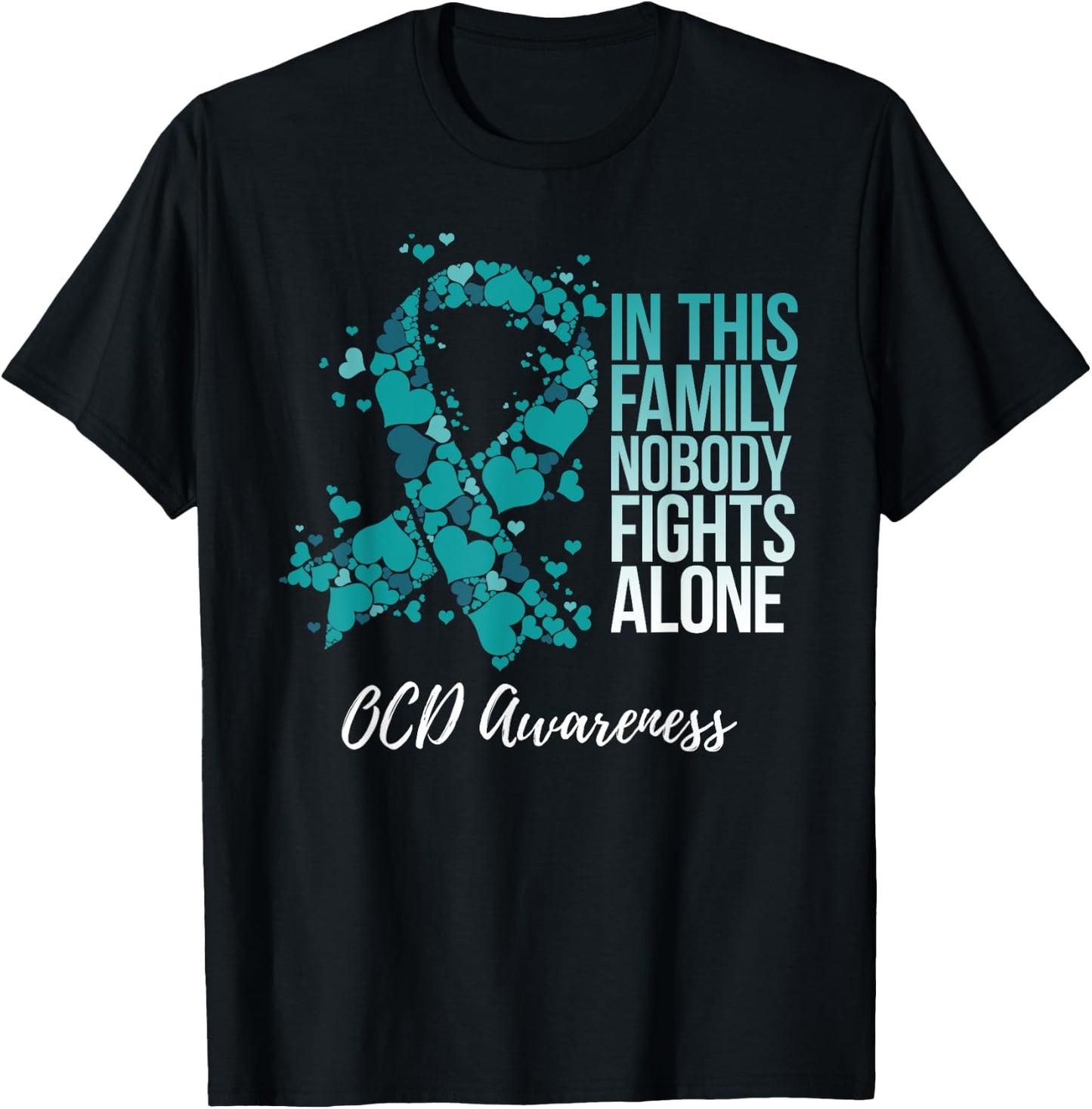Family Support Obsessive-Compulsive Disorder OCD Awareness T-Shirt - T-Shirt | Black