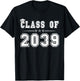 Class of 2039 Grow With Me Graduation First Day Of School T-Shirt - T-Shirt | Black