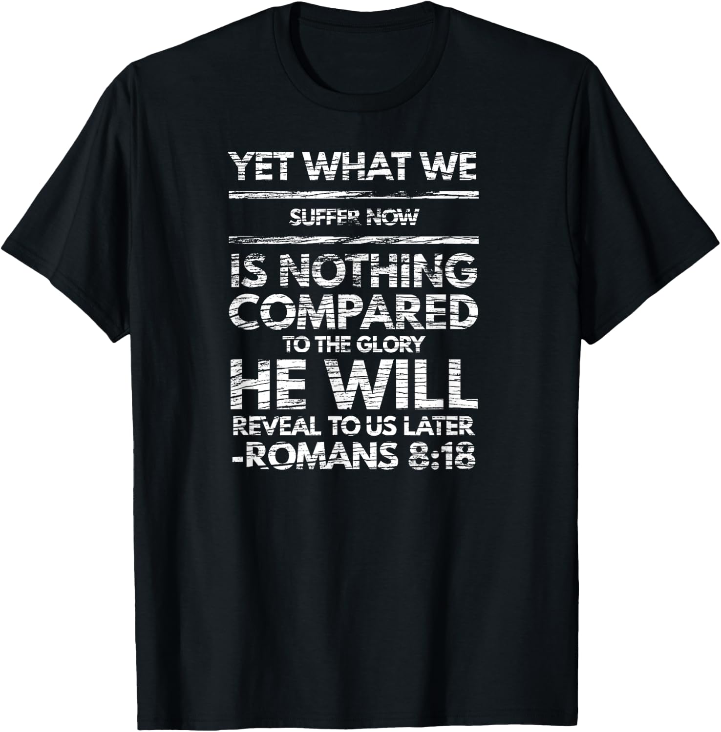 Romans 8:18 Christian Bible Verse T-Shirt - T-Shirt | Black