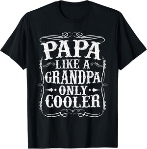 Papa Like a Grandpa Only Cooler Papa Vintage Father's Day T-Shirt - T-Shirt | Black