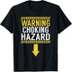 Warning Choking Hazard | Funny Dick Joke Gift T-Shirt - T-Shirt | Black