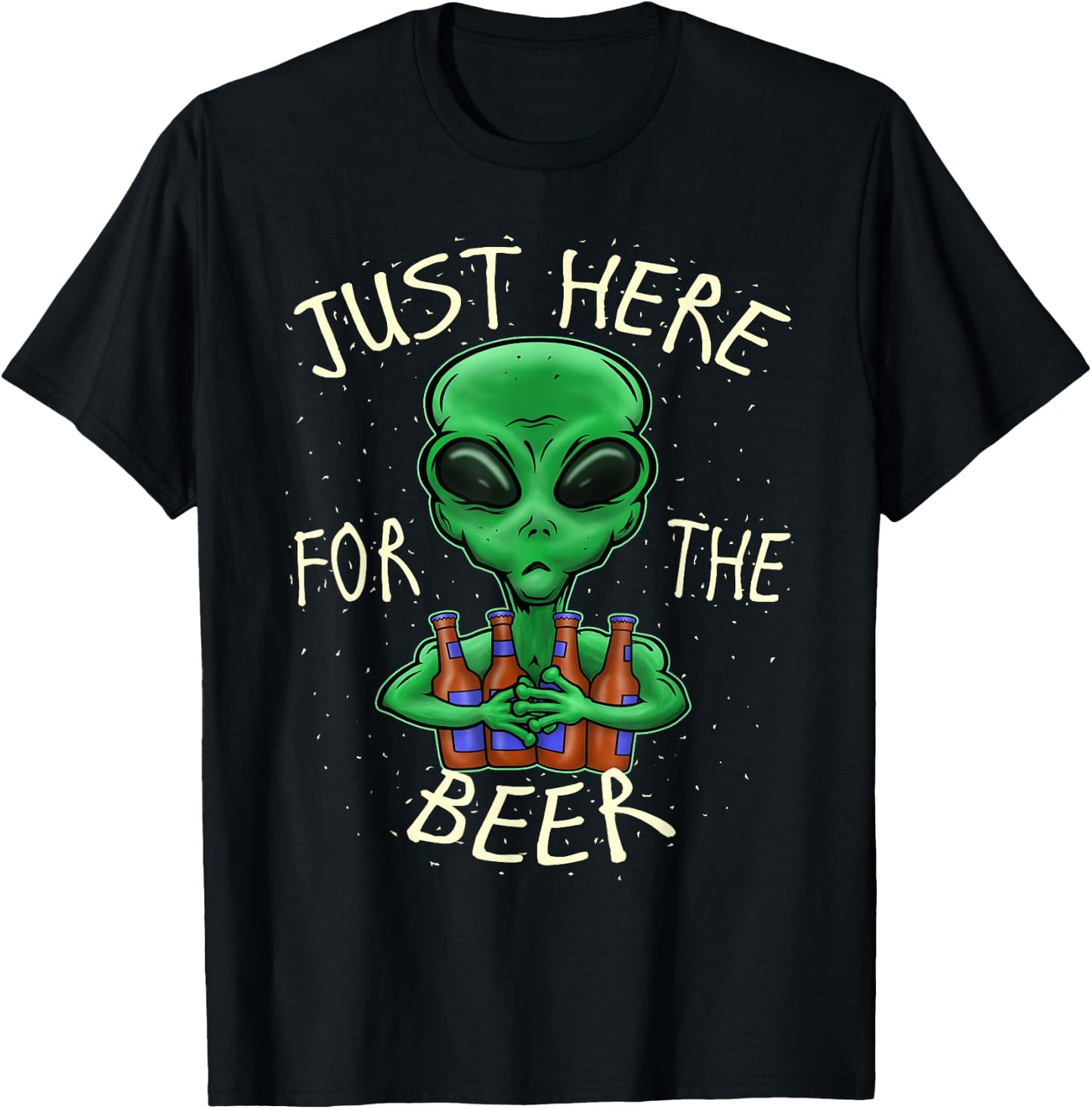 Beer Drinking Gift Just Here For The Beer Alien Graphic Beer T-Shirt - T-Shirt | Black