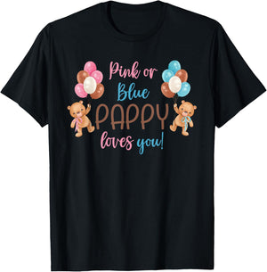 Pink Or Blue Pappy Loves You Gender Reveal Baby Gifts T-Shirt - T-Shirt | Black